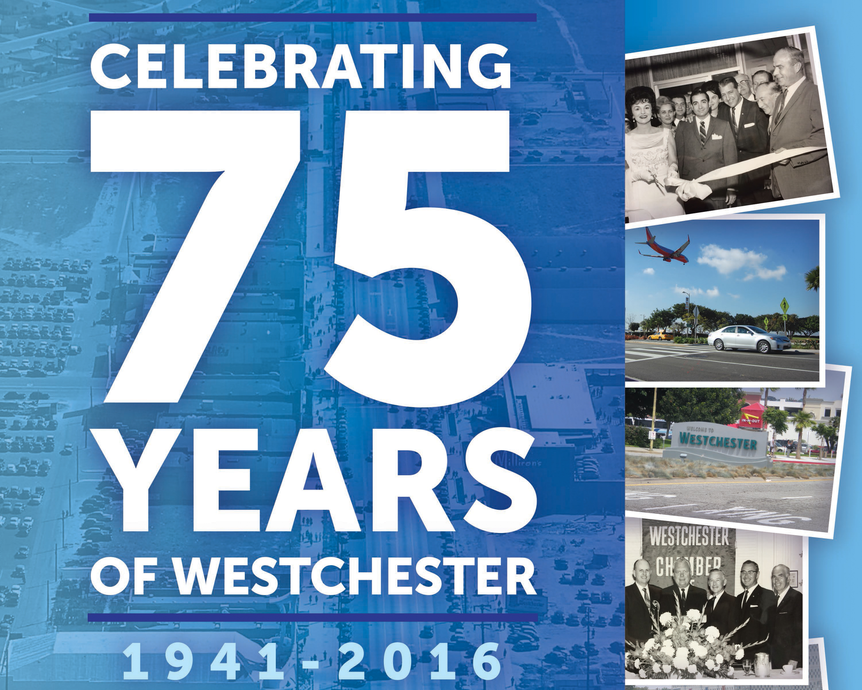 “Our Little Piece of Paradise: Celebrating 75 Years of Westchester”