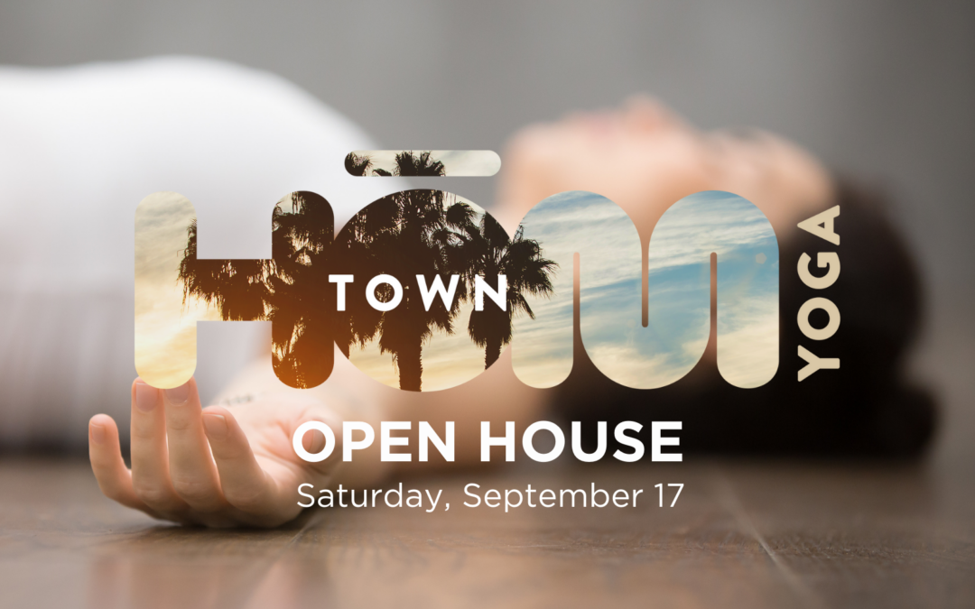HŌMTOWN Yoga Open House Event