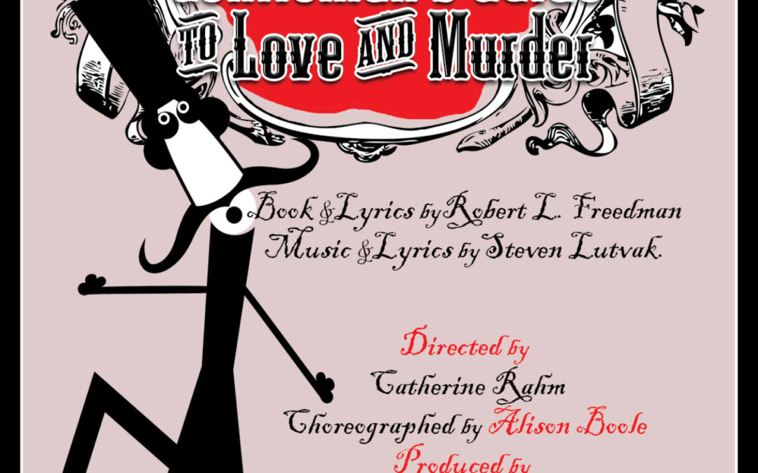 Kentwood Players presents “A Gentleman’s Guide to Love and Murder”